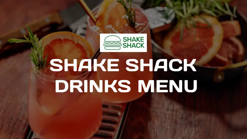 Shake Shack Drinks Menu
