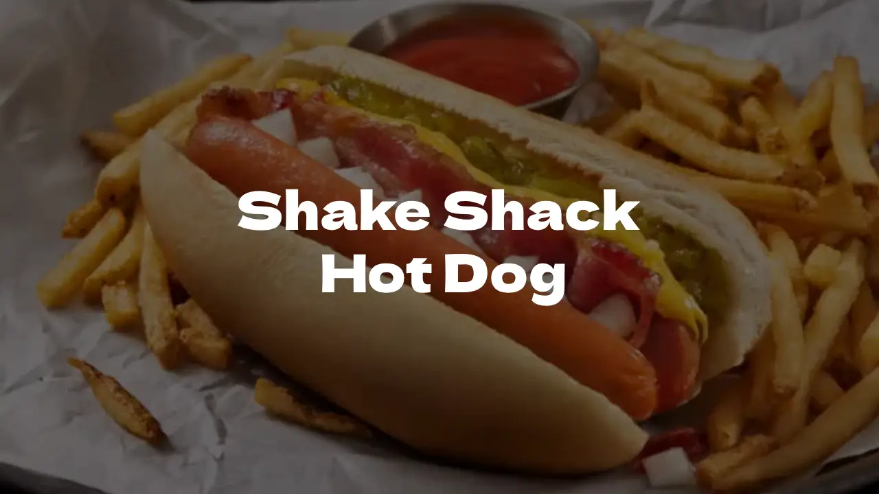Shake Shack Hot Dogs Menu